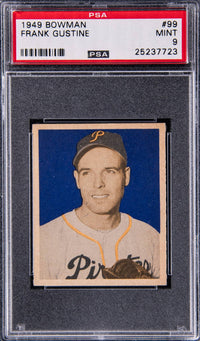 1949 Bowman #99 Frank Gustine PSA MINT 9