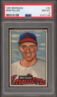 1951 Bowman #30 Bob Feller PSA NM-MT 8