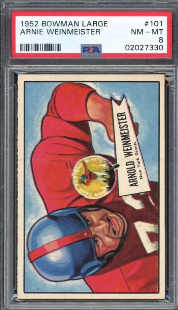 1952 Bowman Large #101 Arnie Weinmeister PSA 8