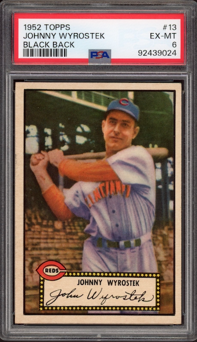 1952 Topps #13 Johnny Wyrostek Black Back PSA EX-MT 6