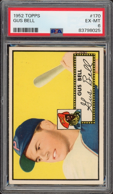 1952 Topps #170 Gus Bell PSA EX-MT 6