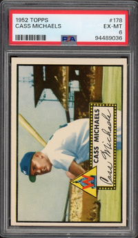 1952 Topps #178 Cass Michaels PSA EX-MT 6