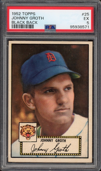 1952 Topps #25 Johnny Groth Black Back PSA EX 5