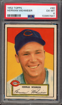 1952 Topps #80 Herman Wehmeier PSA EX-MT 6