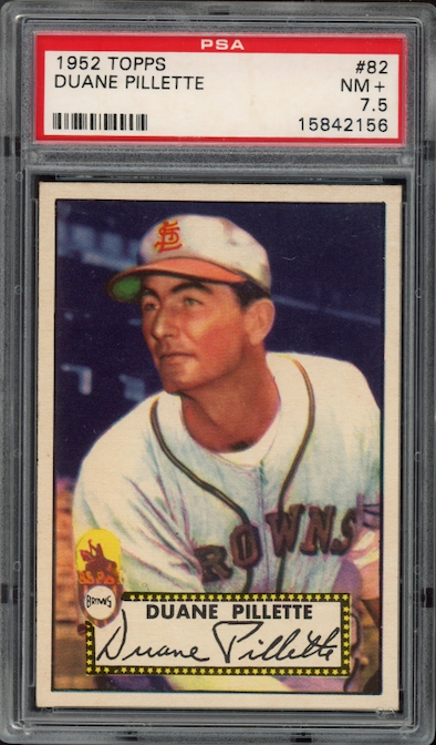 1952 Topps #82 Duane Pillette PSA NM+ 7.5