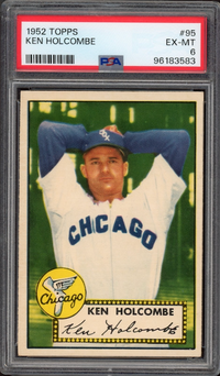 1952 Topps #95 Ken Holcombe PSA EX-MT 6