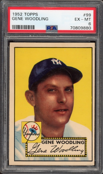 1952 Topps #99 Gene Woodling PSA EX-MT 6