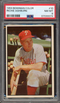 1953 Bowman Color #10 Richie Ashburn PSA NM-MT 8
