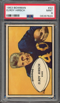 1953 Bowman #22 Elroy Hirsch PSA MINT 9