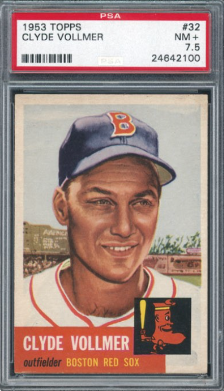 1953 Topps #32 Clyde Vollmer PSA 7.5