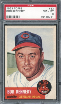 1953 Topps #33 Bob Kennedy PSA 8