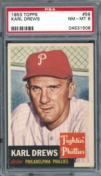 1953 Topps #59 Karl Drews PSA 8