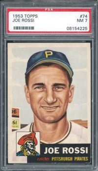 1953 Topps #74 Joe Rossi PSA 7