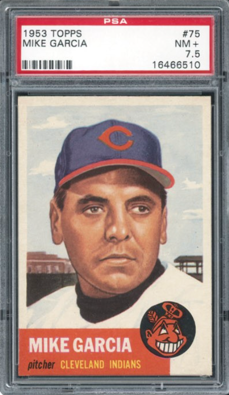 1953 Topps #75 Mike Garcia PSA 7.5