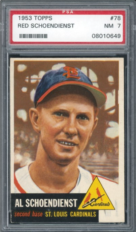 1953 Topps #78 Red Schoendienst PSA 7