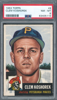 1953 Topps #8 Clem Koshorek PSA 8