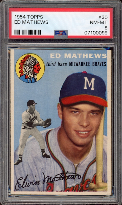 1954 Topps #30 Ed Mathews PSA NM-MT 8