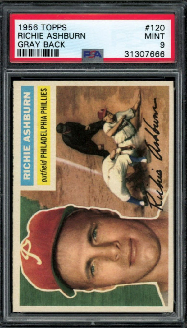 1956 Topps Gray Back #120 Richie Ashburn PSA 9