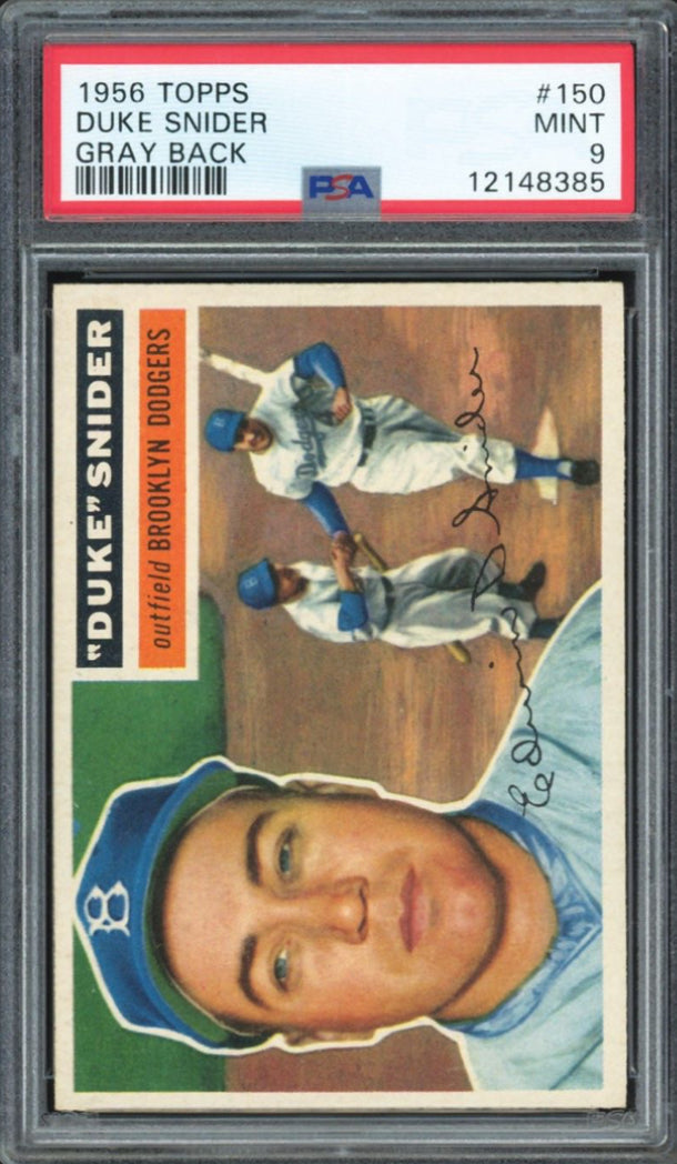 1956 Topps Gray Back #150 Duke Snider PSA 9