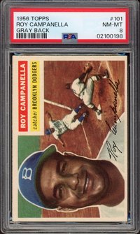 1956 Topps #101 Roy Campanella Gray Back PSA NM-MT 8