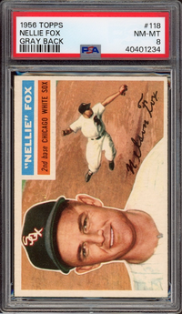 1956 Topps #118 Nellie Fox Gray Back PSA NM-MT 8