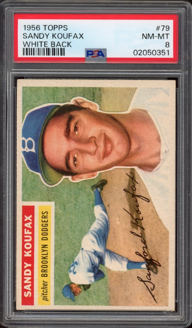 1956 Topps #79 Sandy Koufax White Back PSA NM-MT 8