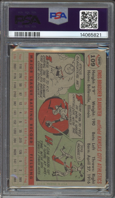 1956 Topps #109 Enos Slaughter Gray Back PSA MINT 9