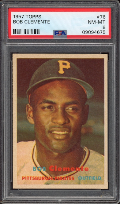 1957 Topps #76 Bob (Roberto) Clemente PSA NM-MT 8