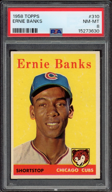 1958 Topps #310 Ernie Banks PSA NM-MT 8
