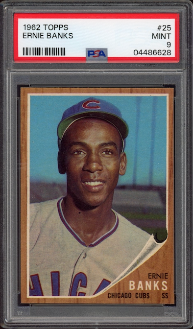 1962 Topps #25 Ernie Banks PSA MINT 9