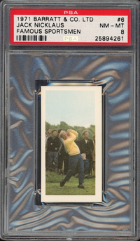 1971 Barratt & CO. LTD #6 Jack Nicklaus ROOKIE Famous Sportsmen PSA NM-MT 8