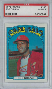 1972 Topps #130 Bob Gibson PSA 9