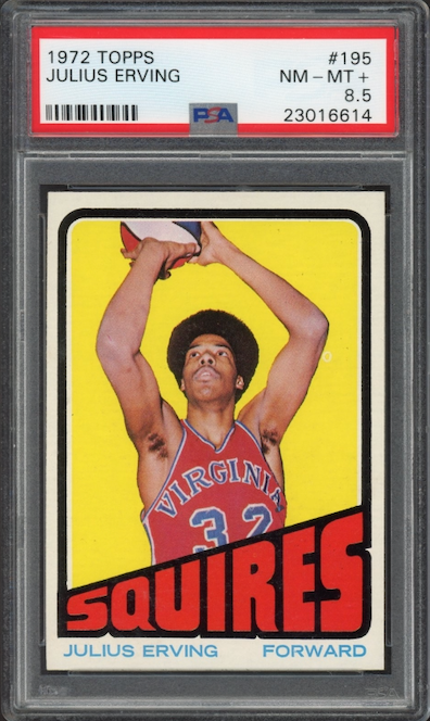 1972 Topps #195 Julius Erving ROOKIE PSA NM-MT+ 8.5
