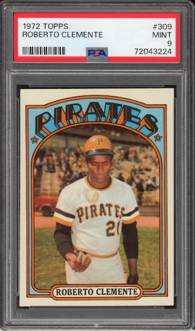1972 Topps #309 Roberto Clemente PSA MINT 9