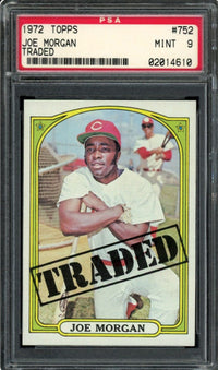 1972 Topps #752 Topps Traded Joe Morgan PSA 9