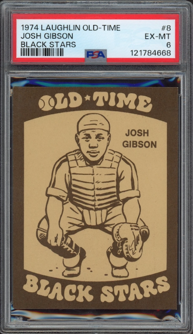 1974 Laughlin Old-Time #8 Josh Gibson Black Stars PSA EX-MT 6