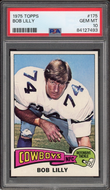 1975 Topps #175 Bob Lilly PSA GEM MINT 10