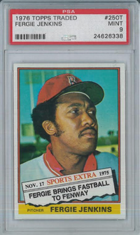 1976 Topps Traded #250T Fergie Jenkins PSA 9