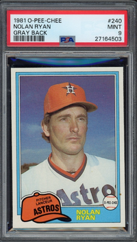 1981 O-Pee-Chee #240 Nolan Ryan Gray Back PSA MINT 9