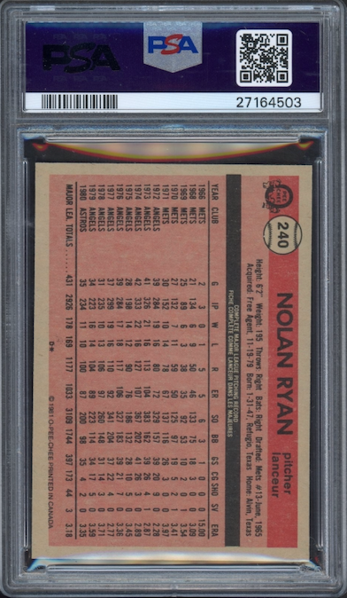 1981 O-Pee-Chee #240 Nolan Ryan Gray Back PSA MINT 9