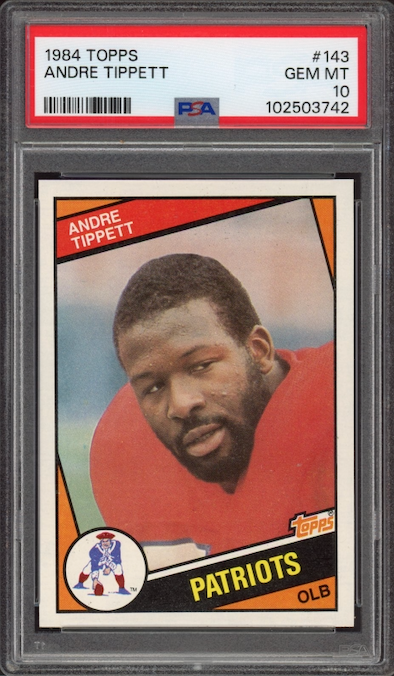 1984 Topps #143 Andre Tippett ROOKIE PSA GEM MINT 10