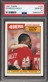 1987 Topps #125 Charles Haley ROOKIE PSA GEM MINT 10