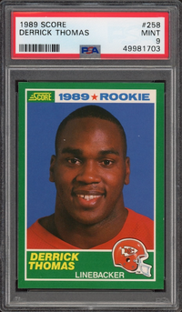 1989 Score #258 Derrick Thomas ROOKIE PSA MINT 9