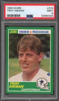 1989 Score #270 Troy Aikman ROOKIE PSA MINT 9