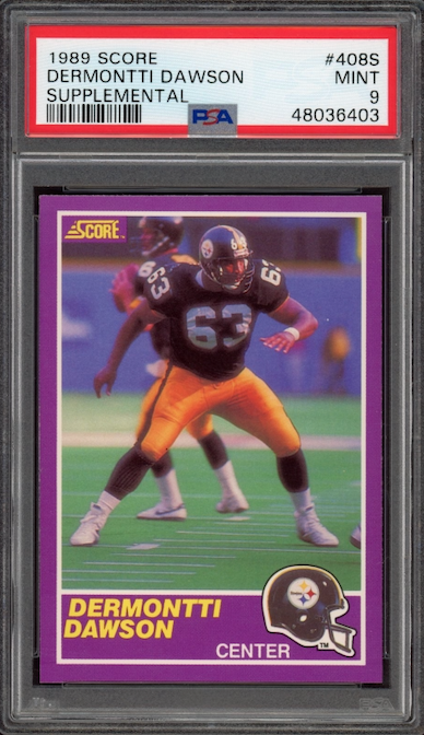 1989 Score #408S Dermontti Dawson Supplemental ROOKIE PSA MINT 9