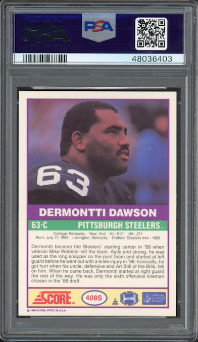 1989 Score #408S Dermontti Dawson Supplemental ROOKIE PSA MINT 9
