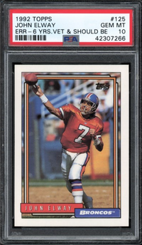 1992 Topps #125 John Elway PSA 10