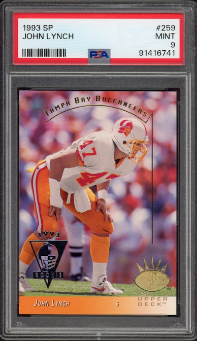 1993 SP #259 John Lynch ROOKIE PSA MINT 9