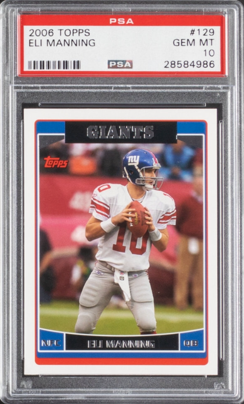 2006 Topps #129 Eli Manning PSA 10