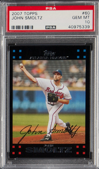 2007 Topps #60 John Smoltz PSA 10